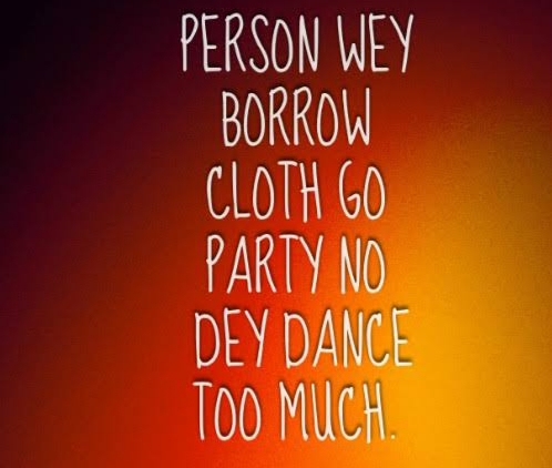 10 Hilarious Nigerian Proverbs.