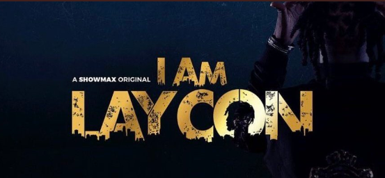 I AM Laycon: Laycon Returns to Our Screen