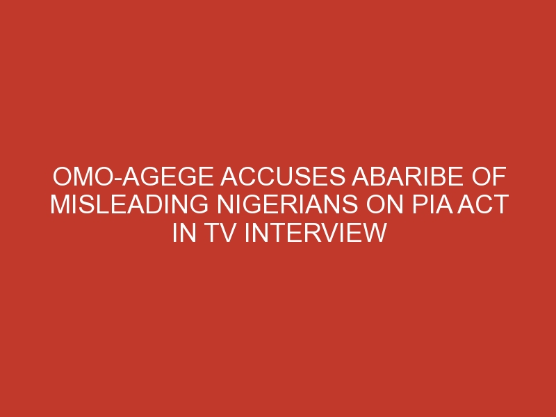 Omo-Agege accuses Abaribe of misleading Nigerians on PIA act in TV interview