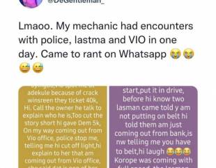 Lagos mechanic who encountered police, LASTMA, and VIO on the same day rants on WhatsApp