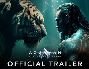 Aquaman 2 And The Lost Kingdom Official Trailer (2023) Jason Momoa