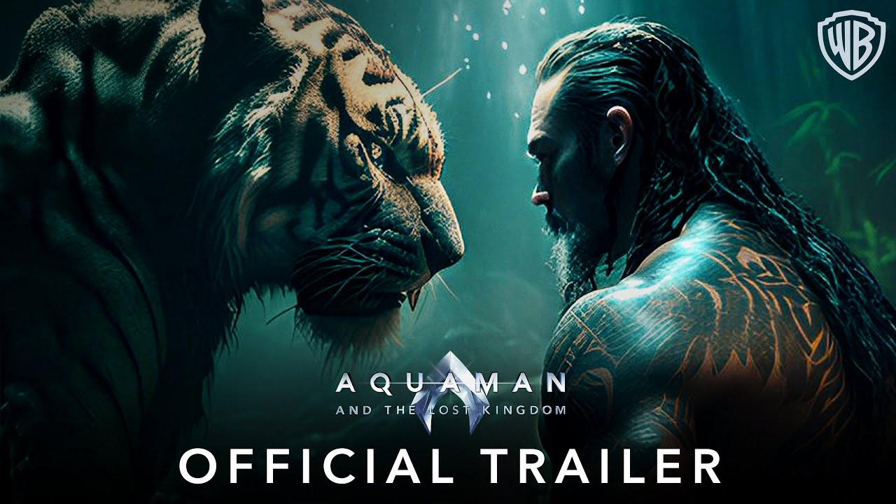 Aquaman 2 And The Lost Kingdom Official Trailer (2023) Jason Momoa